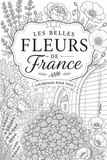Beautiful flowers of France Coloring Book | Printable Relaxation & Mindfulness Coloring Book | Instant Digital Download (PDF) (Copy)